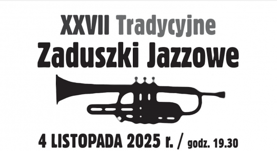 XXVII Zaduszki Jazzowe